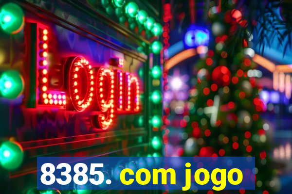 8385. com jogo